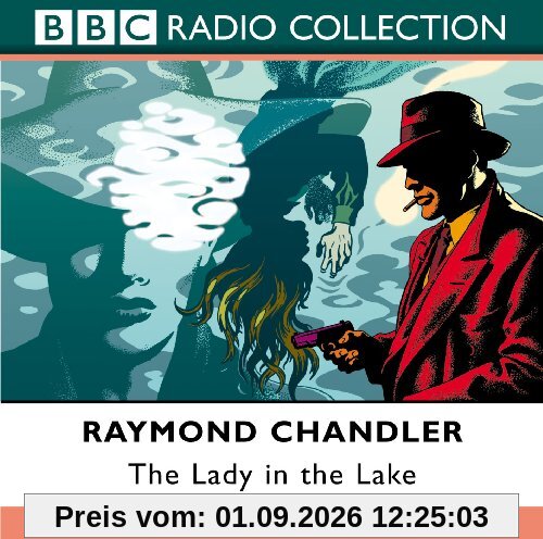 The Lady in the Lake (BBC Radio Collection)