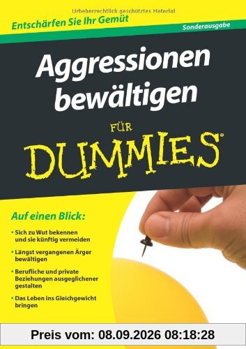 Aggressionen bewältigen für Dummies Sonderauflage (Fur Dummies)