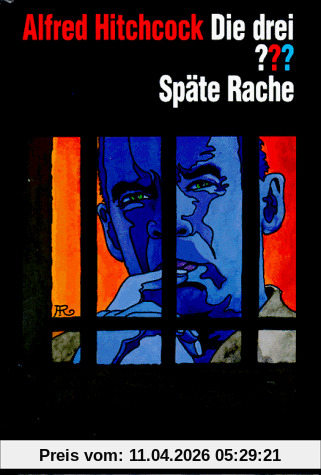 Die drei Fragezeichen und . . ., Späte Rache