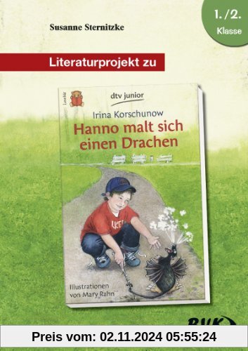 Literaturprojekt Hanno malt sich einen Drachen: 1.-2. Klasse