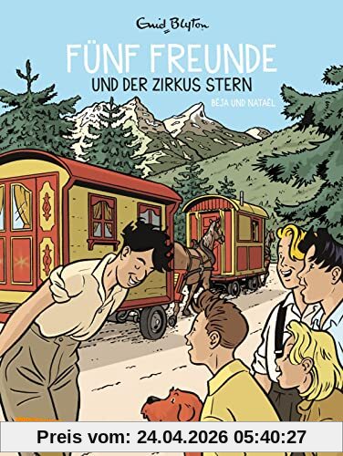 Fünf Freunde 6: Fünf Freunde und der Zirkus Stern (6)