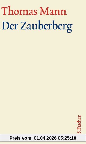 Thomas Mann, Grosse Kommentierte Frankfurter Ausgabe: Der Zauberberg: Text: 5/1