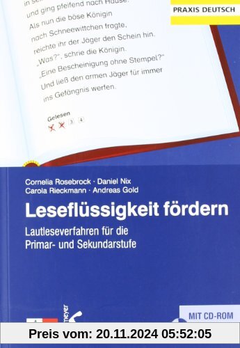 Leseflüssigkeit fördern: Lautleseverfahren für die Primar- und Sekundarstufe