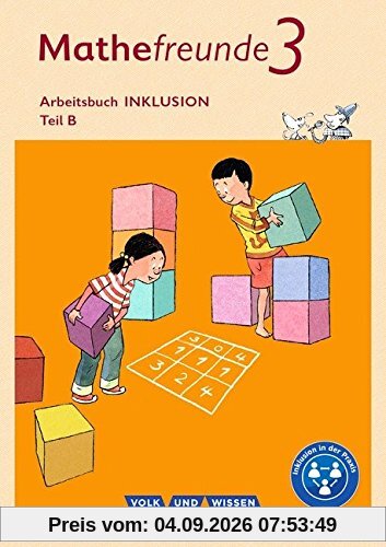 Mathefreunde - Nord/Süd - Neubearbeitung 2015: 3. Schuljahr - Arbeitsbuch Inklusion - Teil A und B