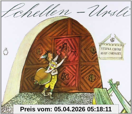 Schellen-Ursli: Ein Engadiner Bilderbuch