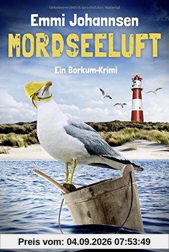 Mordseeluft: Ein Borkum-Krimi