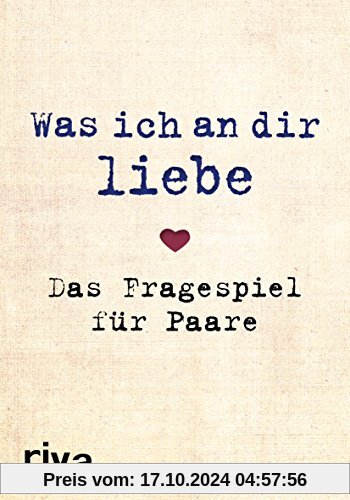 Was ich an dir liebe - Das Fragespiel für Paare