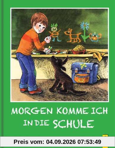 Morgen komme ich in die Schule