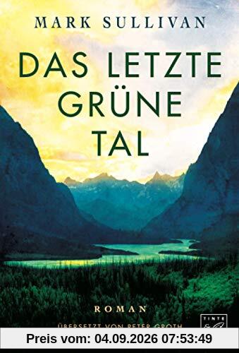 Das letzte grüne Tal