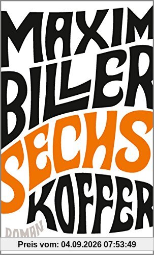 Sechs Koffer: Roman