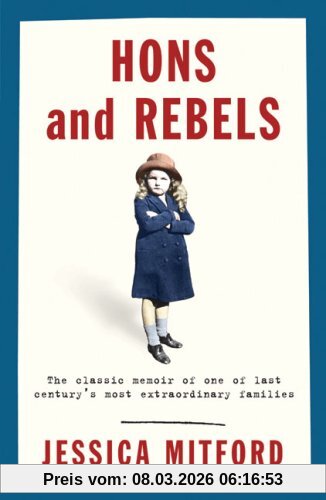 Jessica Mitford Hons And Rebels