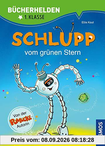 Schlupp, Bücherhelden 1. Klasse, Schlupp vom Grünen Stern