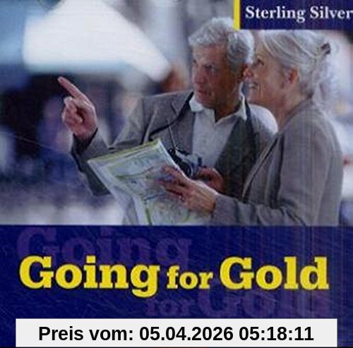 Sterling Silver - Zu allen Ausgaben: Sterling Silver, Going for Gold, 1 Audio-CD