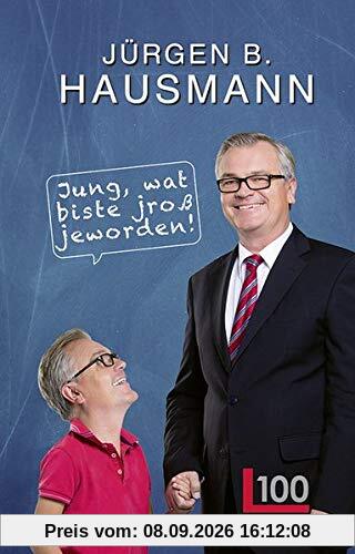 Jung, wat biste jroß jeworden!