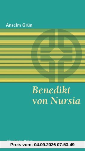 Benedikt von Nursia: Seine Botschaft heute