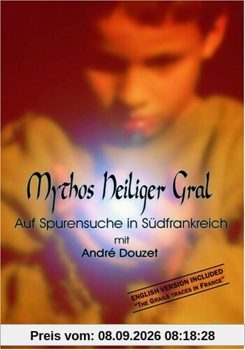 Mythos Heiliger Gral - Auf Spurensuche in Südfrankreich