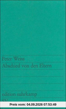 Abschied von den Eltern: Erzählung (edition suhrkamp)