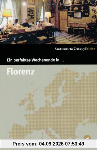 Ein perfektes Wochenende in... Florenz