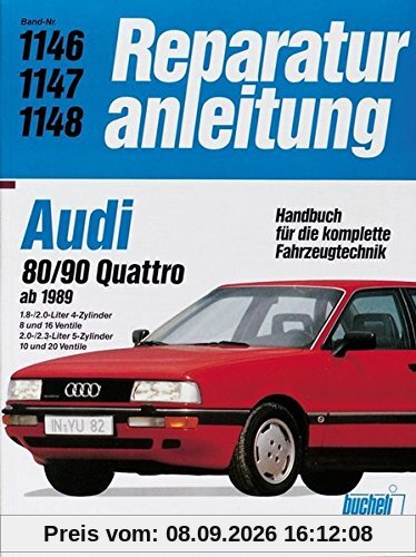 Audi 80 / 90 Quattro (ab 1989): 1,8-2.0- Liter 4-Zylinder. 8 und 16 Ventile. 2.0-/2.3-Liter 5-Zylinder. 10 und 20 Ventile (Reparaturanleitungen)