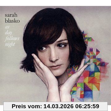 Sarah Blasko As Day Follows Night
