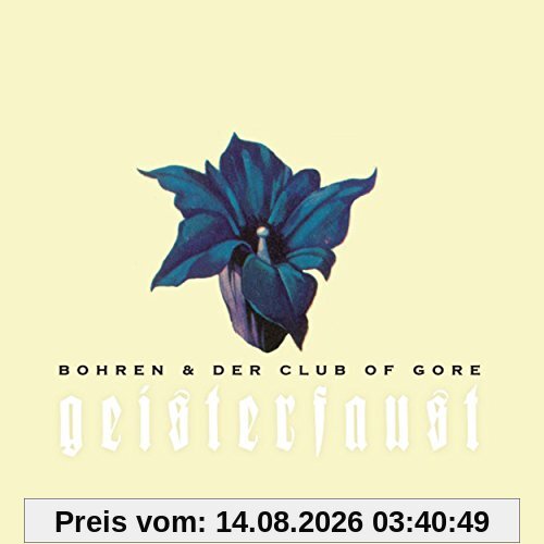 Bohren & der Club of Gore Geisterfaust