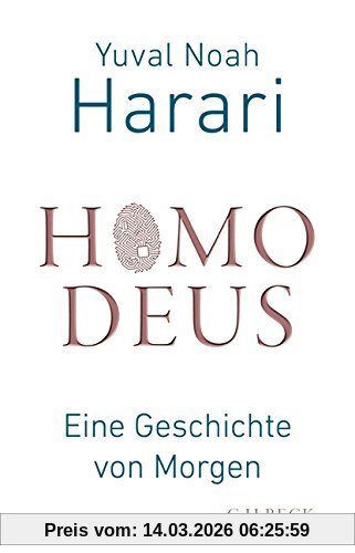 Harari, Yuval Noah Homo Deus, Eine Geschichte Von Morgen