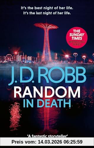 Robb, J. D. Random In Death, An Eve Dallas Thriller (In Death 58)