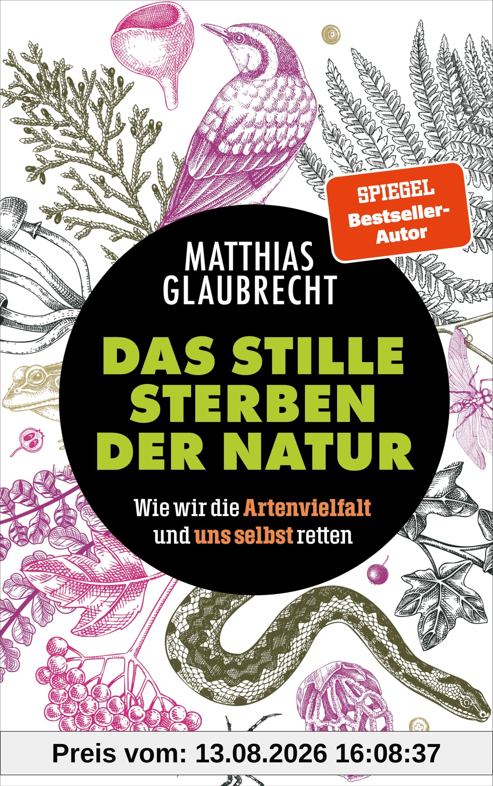 Das stille Sterben der Natur: Wie wir die Artenvielfalt und uns selbst retten