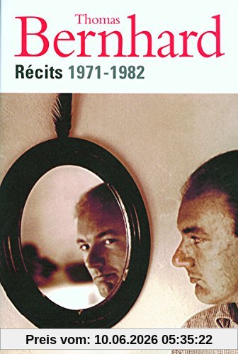 Récits, 1971-1982