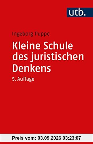 Kleine Schule des juristischen Denkens