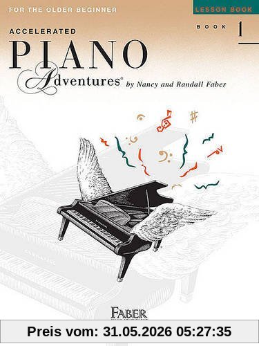 unbekannt Accelerated Piano Adventures For The Older Beginner, Lesson Book 1, Noten, Lehrbuch Für Klavier