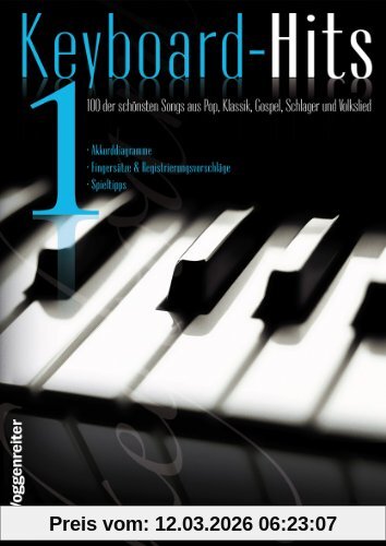 Jeromy Bessler Keyboard-Hits 1, 100 Der Schönsten Songs Aus Pop, Klassik, Gospel, Schlager Und Volkslied