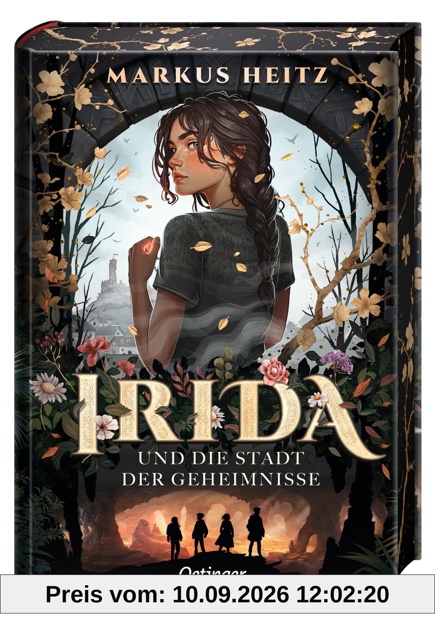 Irida 1. Irida und die Stadt der Geheimnisse: Auftakt der Fantasy-Buchreihe für Kinder ab 11 Jahren von Bestsellerautor Markus Heitz