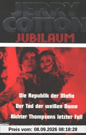 Jerry Cotton, Die Republik der Mafia