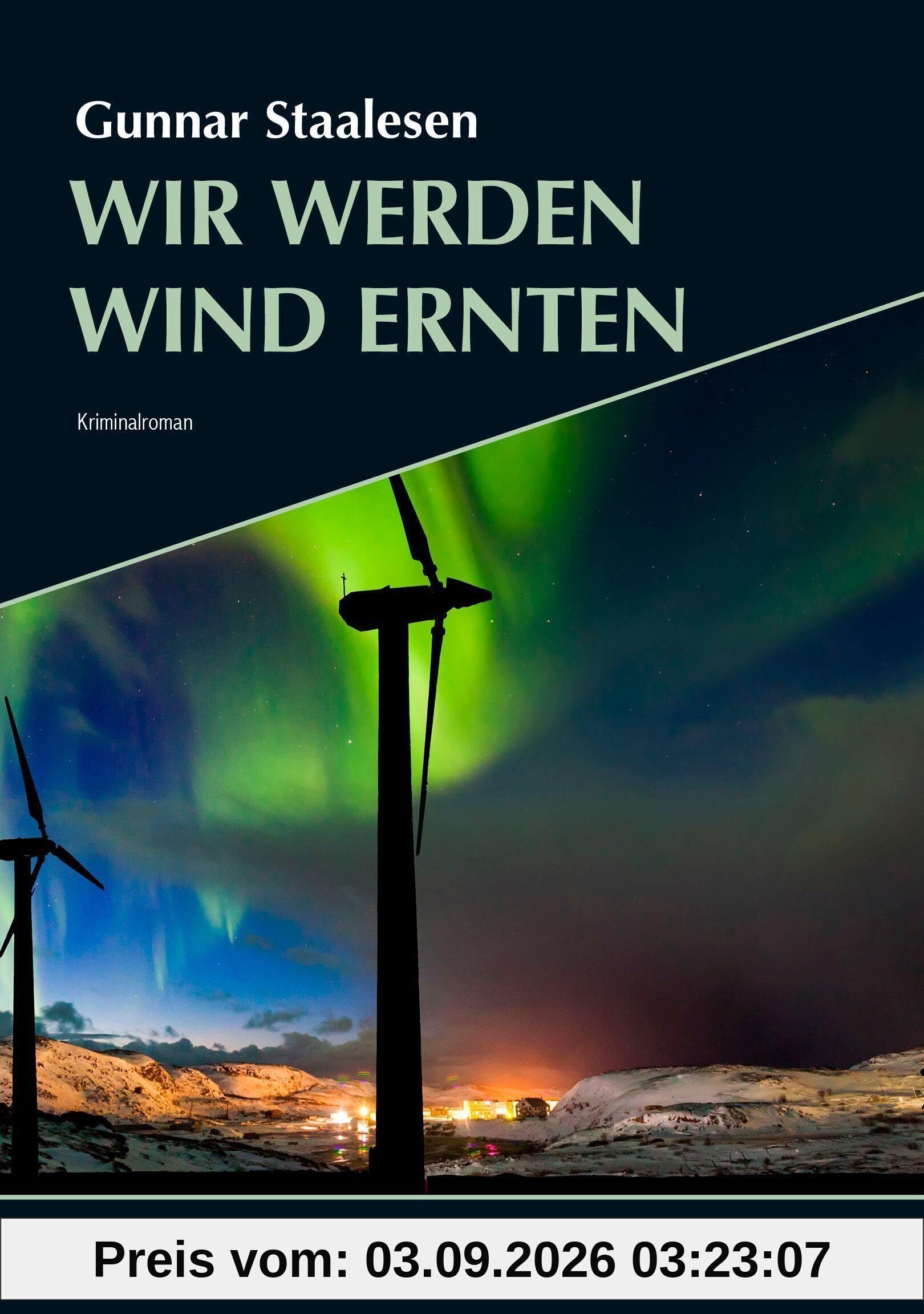 Wir werden Wind ernten