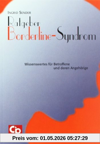Ratgeber Borderline-Syndrom