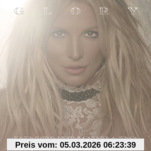 Britney Spears Glory (Deluxe Version)