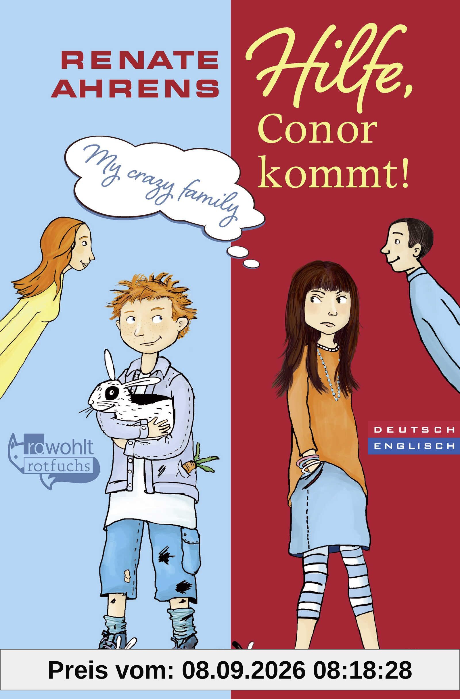 Hilfe, Conor kommt!: My crazy family