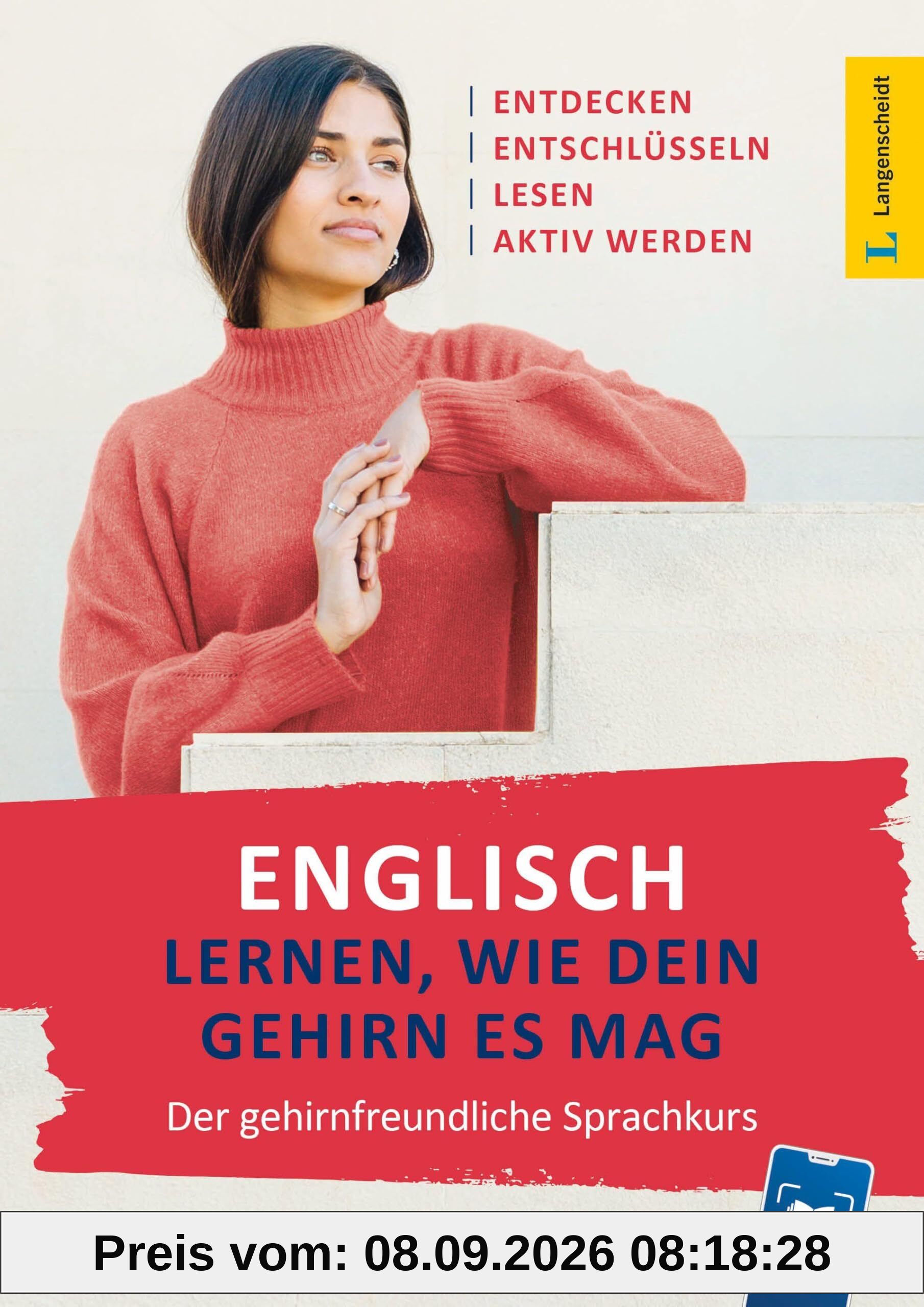 Englisch lernen, wie dein Gehirn es mag: Der gehirnfreundliche Sprachkurs - mit Scan2Learn-App