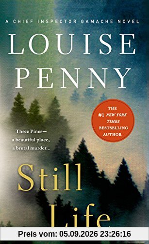 Still Life: A Chief Inspector Gamache Novel 01
