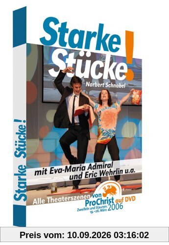 Starke Stücke!: Alle Theaterszenen von ProChrist 2006