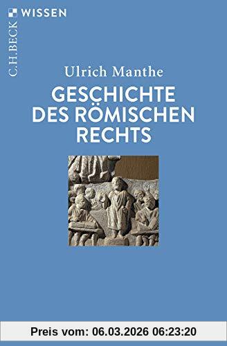 Ulrich Manthe Geschichte Des Römischen Rechts