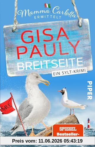 Breitseite (Mamma Carlotta 18): Ein Sylt-Krimi | Humorvoller Nordsee-Krimi um die »italienische Miss Marple von Sylt.« Brigitte