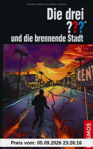Die drei ??? und die brennende Stadt
