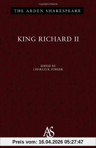 King Richard II (Arden Shakespeare)