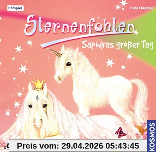 Sternenfohlen (Folge 4): Saphiras großer Tag