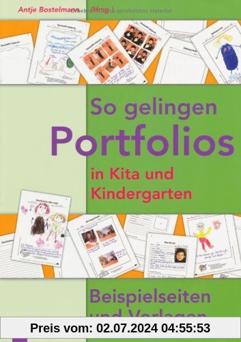 So gelingen Portfolios in Kita und Kindergarten: Beispielseiten und Vorlagen