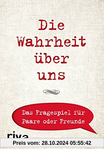 Die Wahrheit über uns - Das Fragespiel für Paare oder Freunde