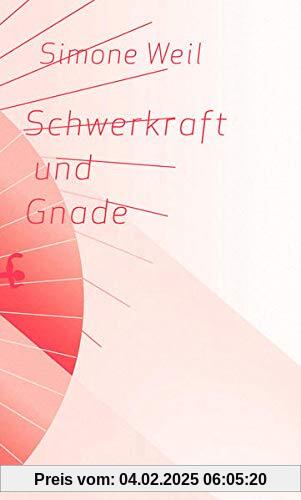 Schwerkraft und Gnade