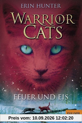 Warrior Cats. Feuer und Eis: I, Band 2 (Gulliver)